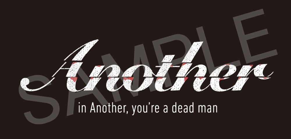 「Another」Tシャツ～in Another...～