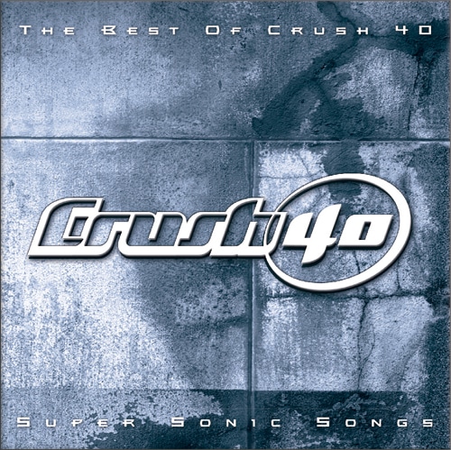 THE BEST OF CRUSH 40 - SUPER SONIC SONGS（ザ・ベスト・オブ・クラッシュ・フォーティ スーパー・ソニック・ソングス）