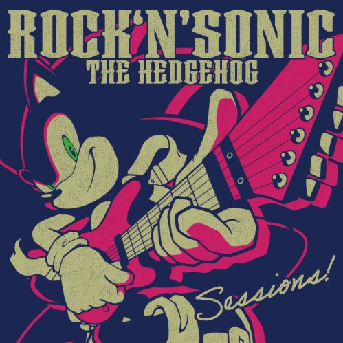 Rock 'n' Sonic The Hedgehog: Sessions