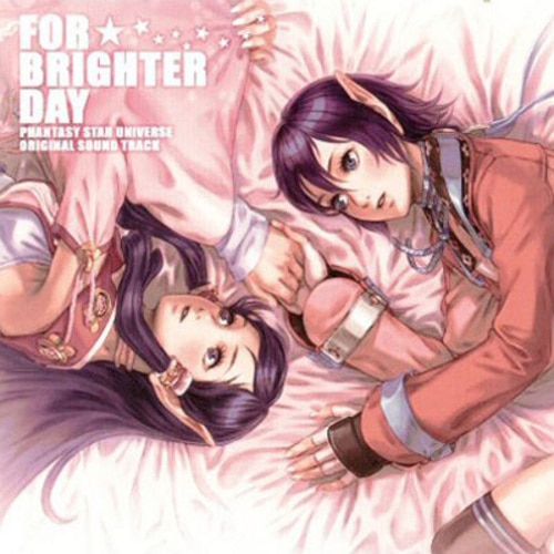 「FOR BRIGHTER DAY」Phantasy Star UniverseOriginal Sound Track