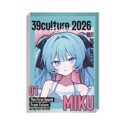 39Culture 2026 FASHION 雑誌風アクリルブロック 初音ミク