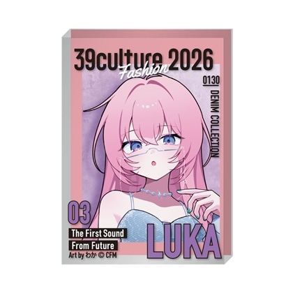39Culture 2026 FASHION 雑誌風アクリルブロック 巡音ルカ