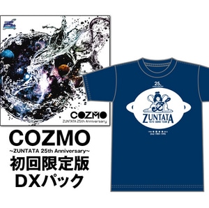 COZMO ～ZUNTATA 25th Anniversary～ 初回限定版 DXパック(特典付)2nd SEASON Mサイズ
