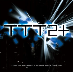 鉄拳タッグトーナメント2 オリジナルサウンドトラック PLUS