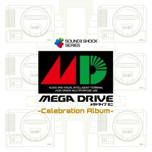 『Mega Drive Mini-Celebration Album-』"SOUND SHOCK!" Edition Lサイズ ※2025年11月中旬出荷分