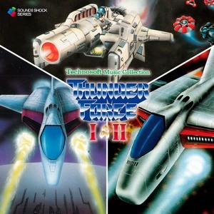 Technosoft Music Collection -THUNDER FORCE I & II-（テクノソフト ミュージックコレクション - サンダーフォースI＆II -）