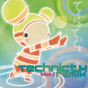 テクニクティクス　リミックス　Vol.2