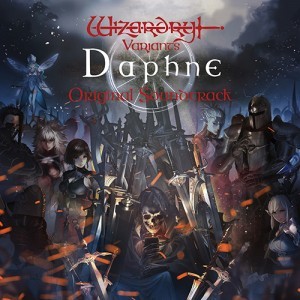 Wizardry Variants Daphne Original Soundtrack【専売商品】※2025年11月中旬出荷分
